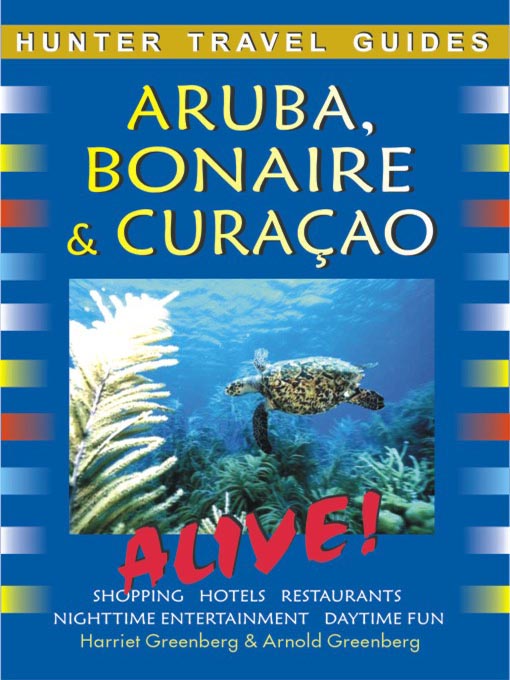Title details for Aruba, Bonaire & Curacao by Harriet Greenberg - Available